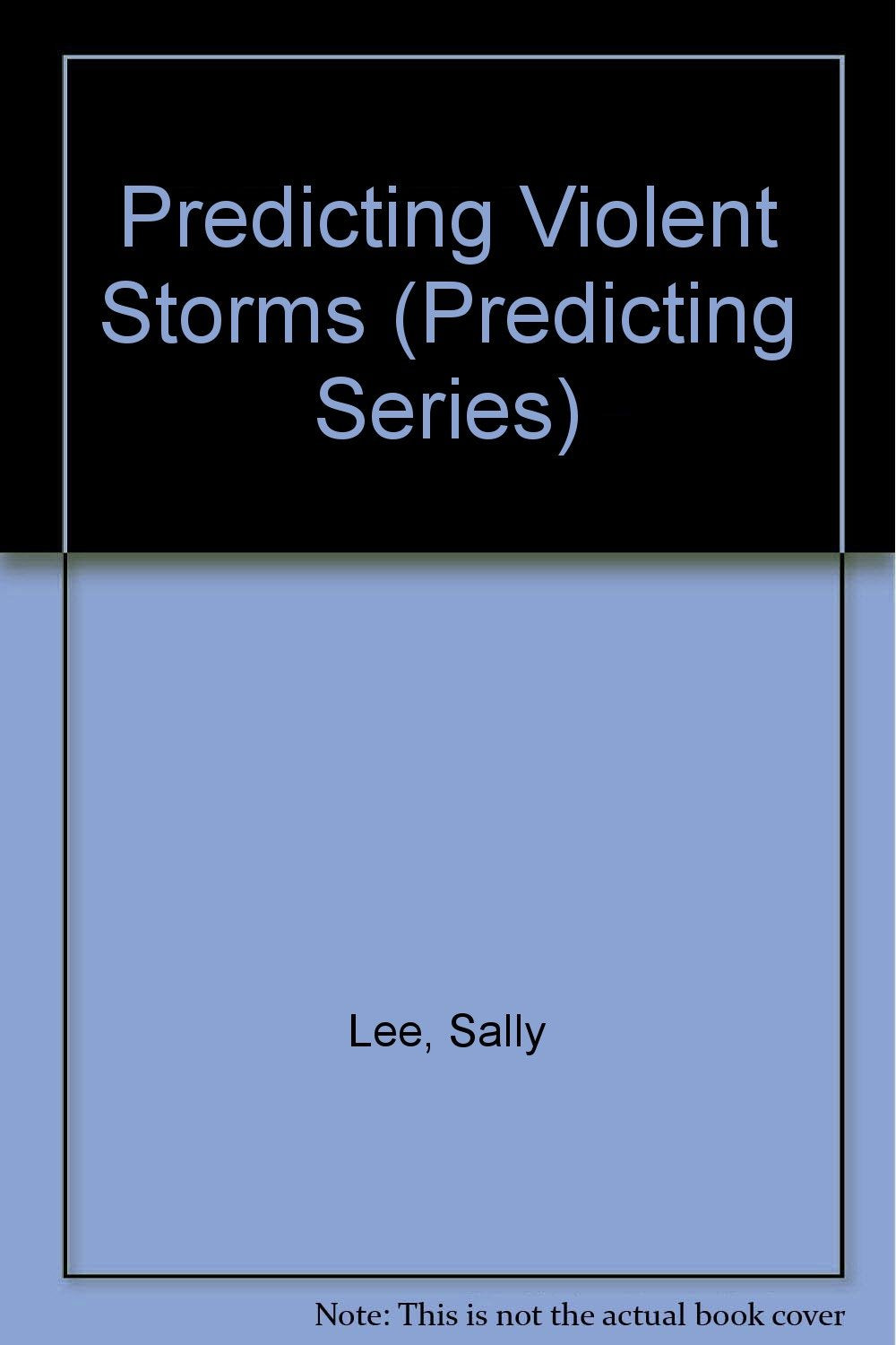 Predicting Violent Storms (Predicting Series),Used