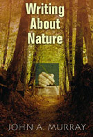Writing About Nature: A Creative Guide,New