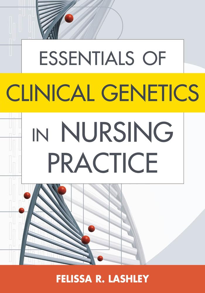 Essentials of Clinical Genetics in Nursing Practice,New