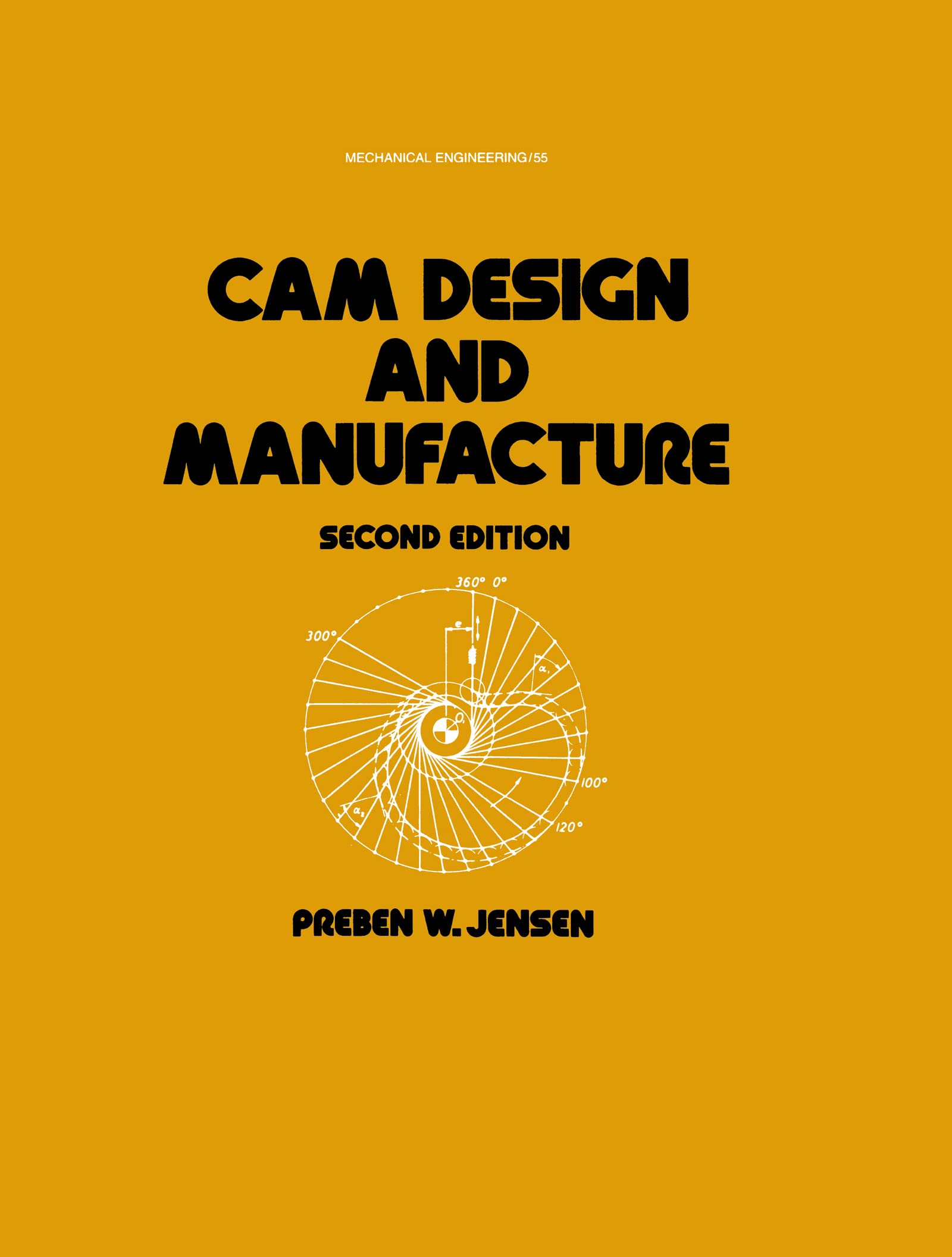Cam Design And Manufacture, Second Edition: With Cam Design Software For The Ibm Pc And Compatibles Disk Included (Mechanical En,Used