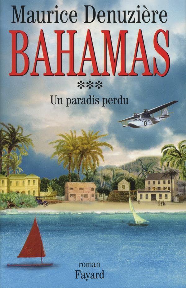 Bahamas, tome 3: Un paradis perdu,Used