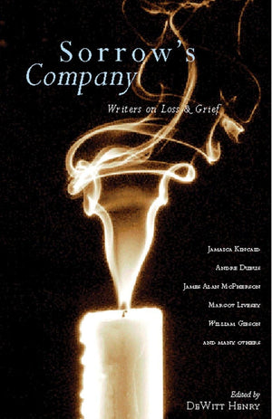 Sorrow's Company: Great Writers on Loss and Grief,Used