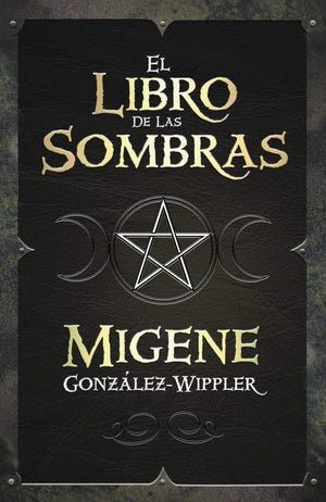 El Libro De Las Sombras (Spanish Edition)