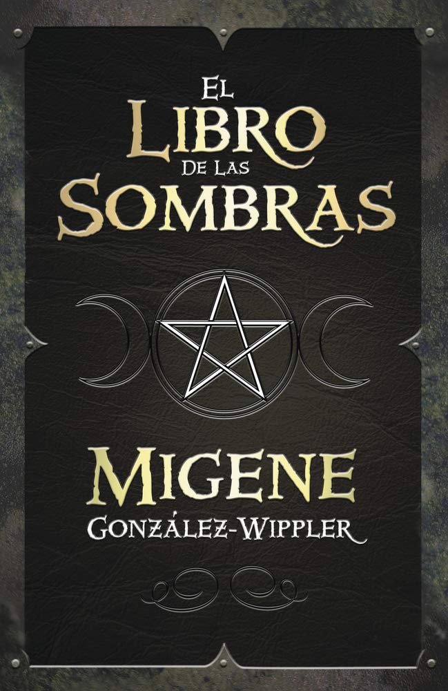 El Libro De Las Sombras (Spanish Edition)