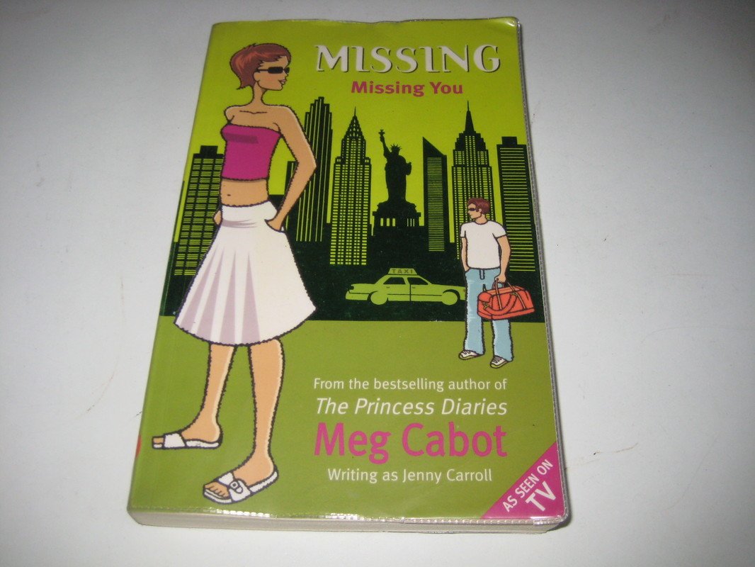 Missing You (1800WhereRYou, Book 5),New