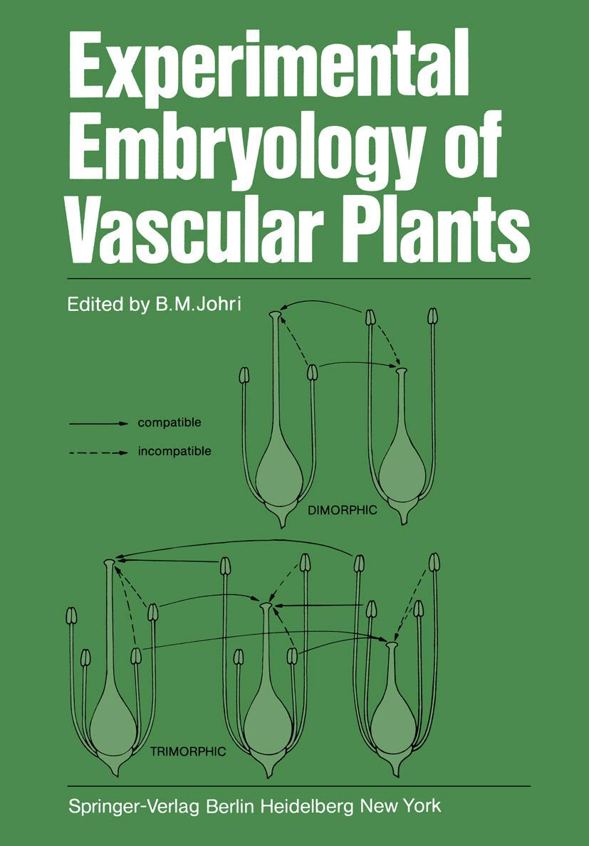 Experimental Embryology of Vascular Plants,Used