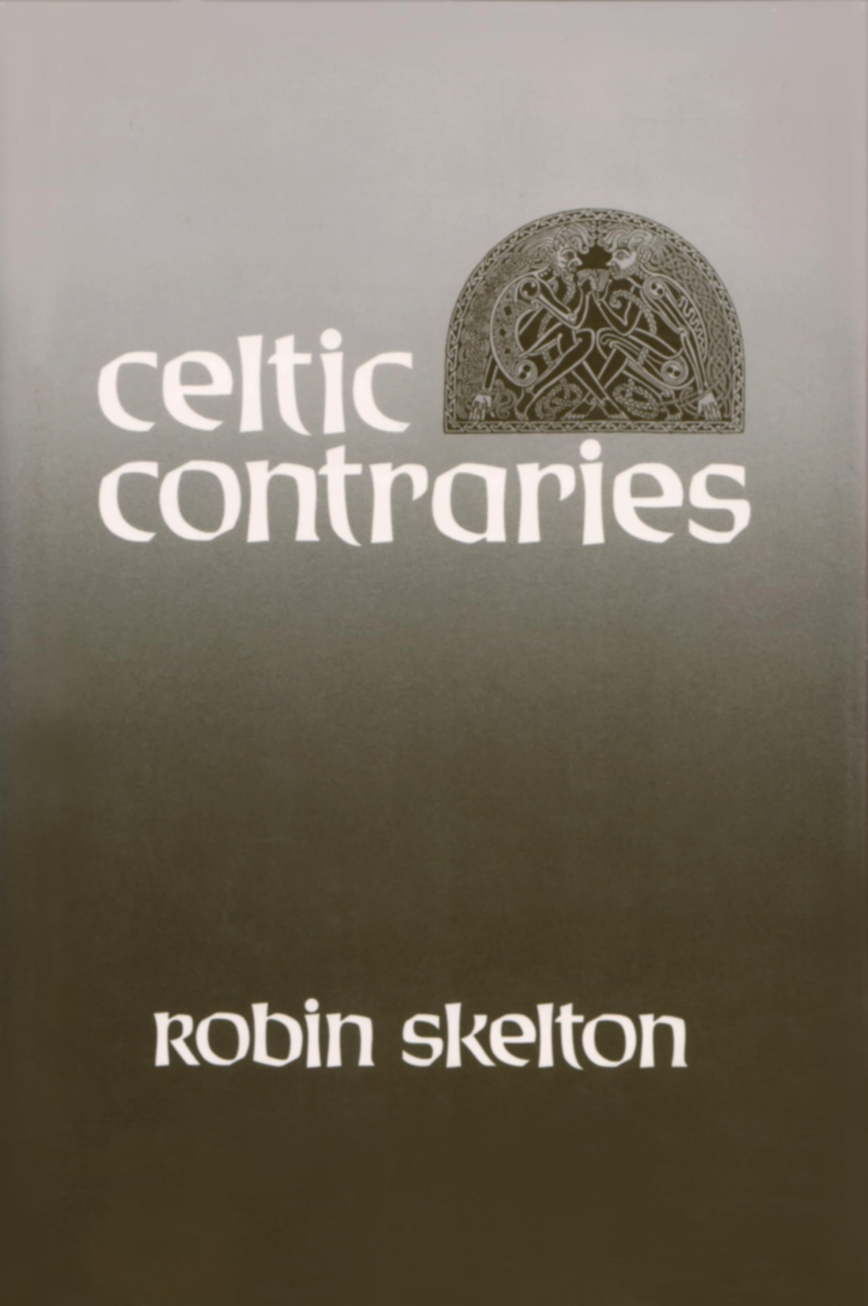 Celtic Contraries (Irish Studies),Used
