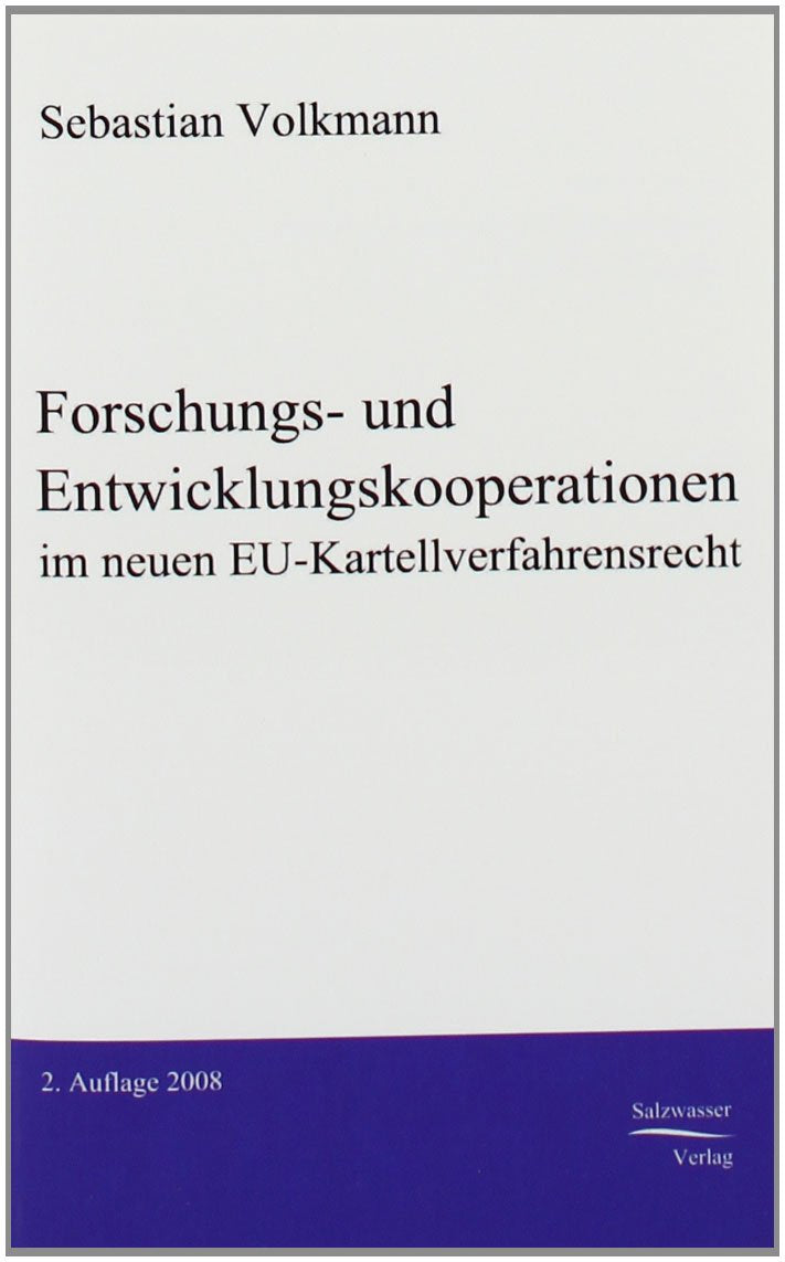 Forschungs und Entwicklungskooperationen im neuen EUKartellverfahrensrecht (German Edition),Used