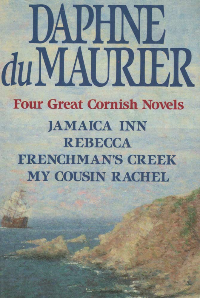 Four Great Cornish Novels: Jamaica Inn / Rebecca / Frenchman's Creek / My Cousin Rachel,Used
