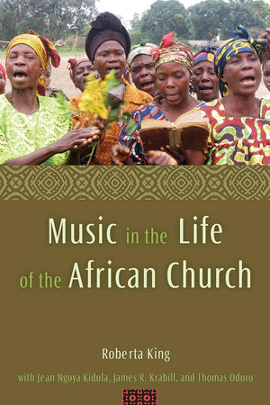 Music in the Life of the African Church,Used