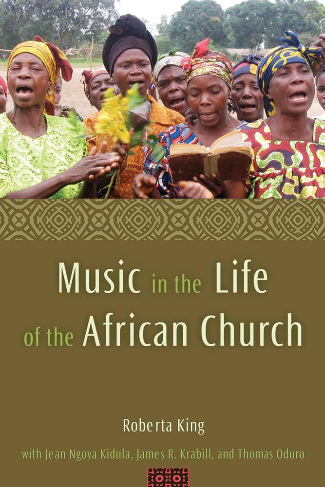Music in the Life of the African Church,Used