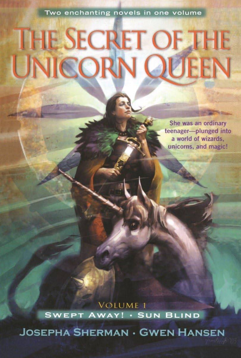 The Secret of the Unicorn Queen, Vol. 1: Swept Away and Sun Blind,Used