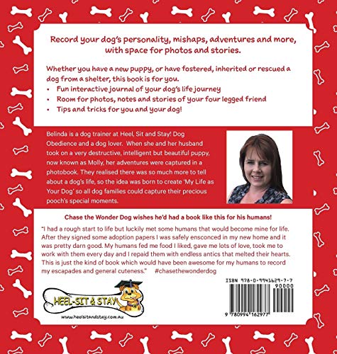 My Life as Your Dog: Milestones, messes and mementos,Used