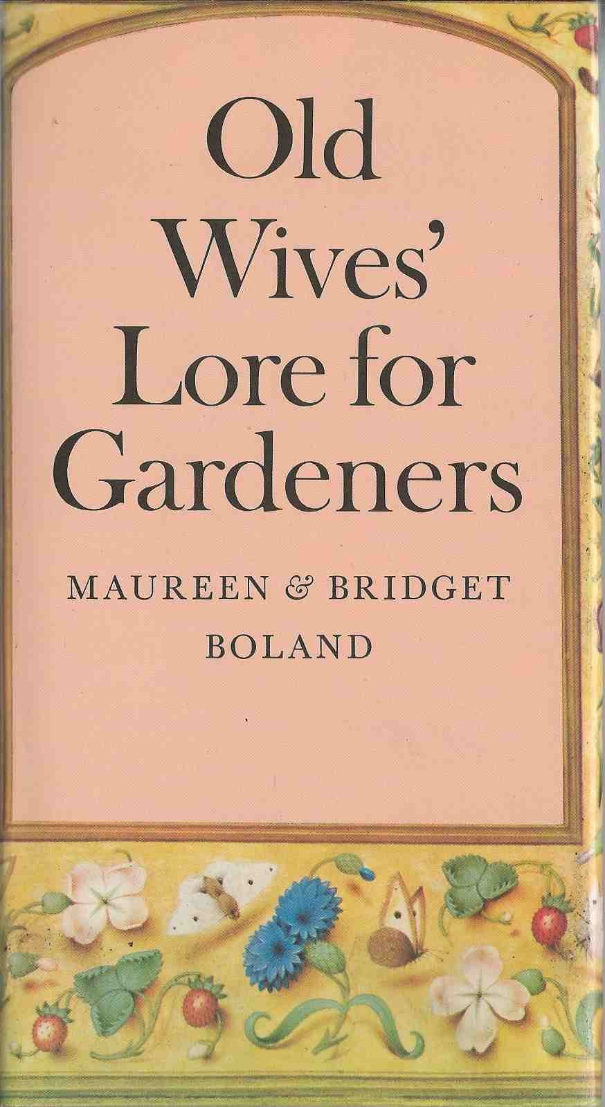 Old Wives' Lore for Gardeners,Used
