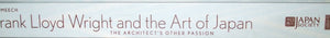 Frank Lloyd Wright and the Art of Japan: The Architects Other Passion,Used