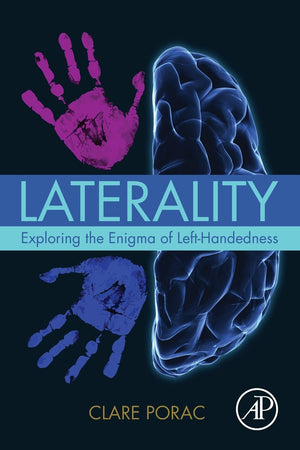Laterality: Exploring the Enigma of LeftHandedness,Used