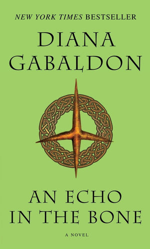 An Echo In The Bone: A Novel (Outlander)