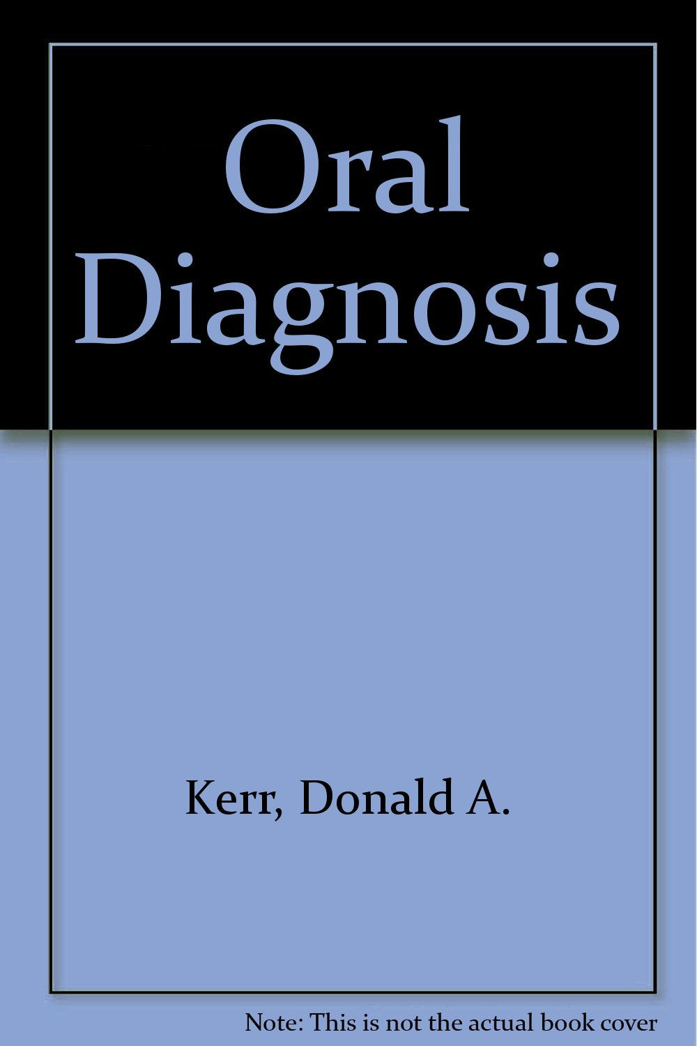 Oral Diagnosis-used