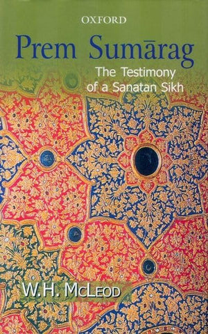 Prem Sumarag: The Testimony Of A Sanatan Sikh