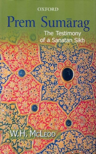 Prem Sumarag: The Testimony Of A Sanatan Sikh