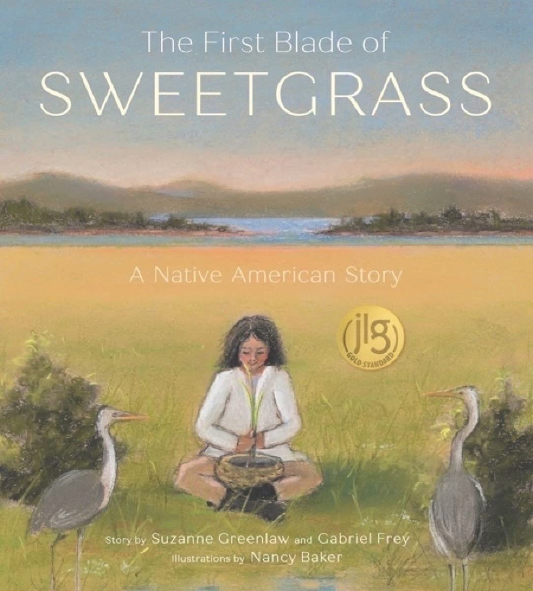 The First Blade Of Sweetgrass
