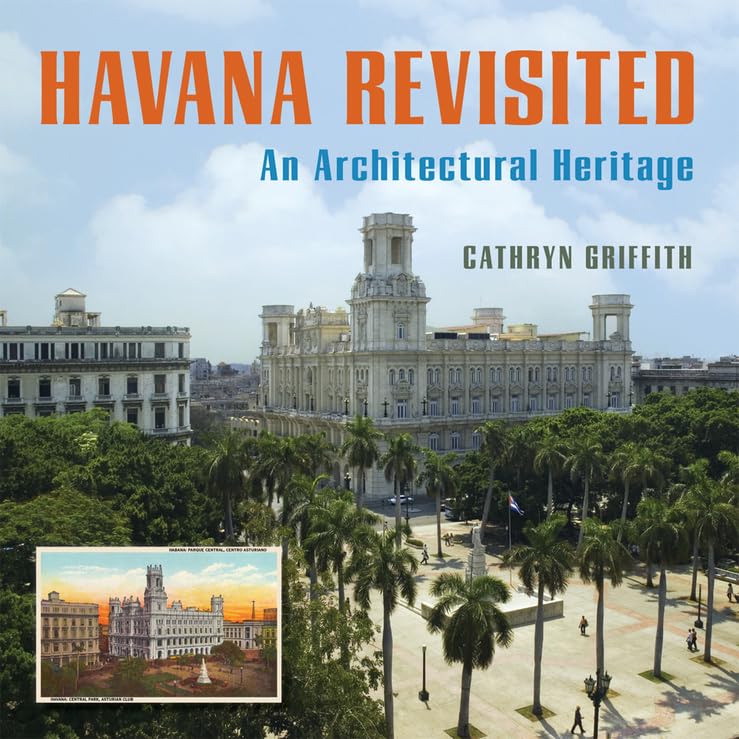 Havana Revisited: An Architectural Heritage,Used