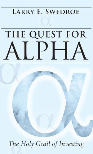 The Quest for Alpha: The Holy Grail of Investing,New