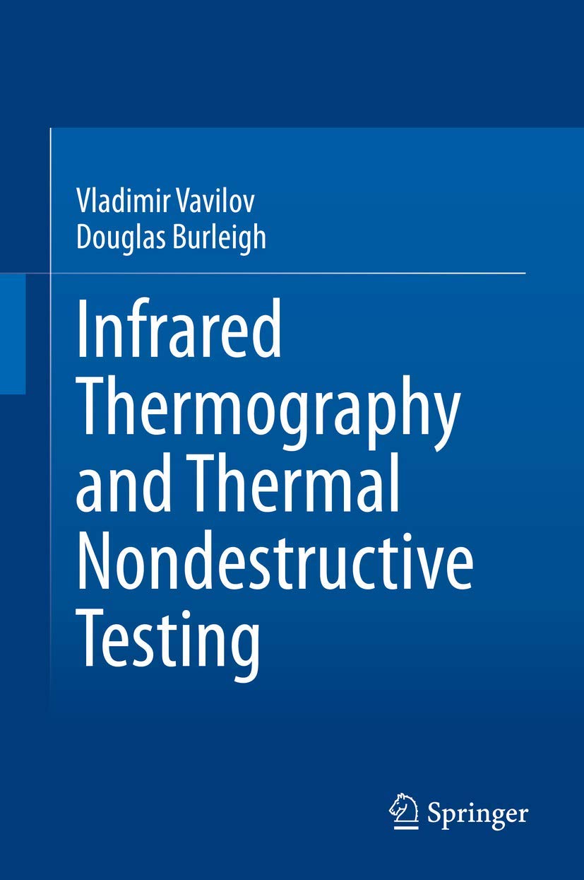 Infrared Thermography and Thermal Nondestructive Testing,Used