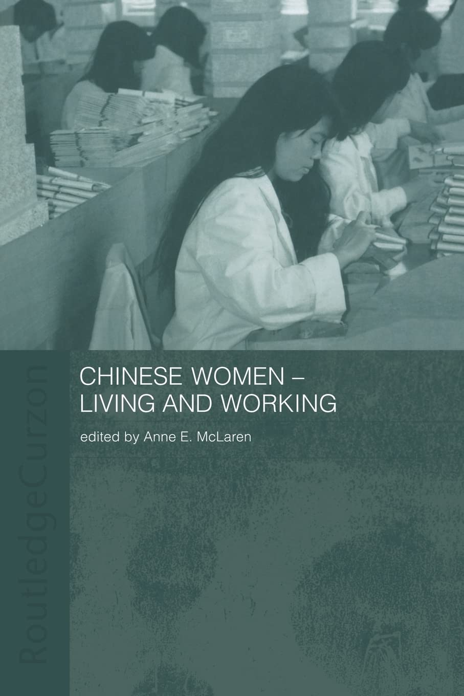 Chinese Women  Living And Working (Asaa Women In Asia Series),Used