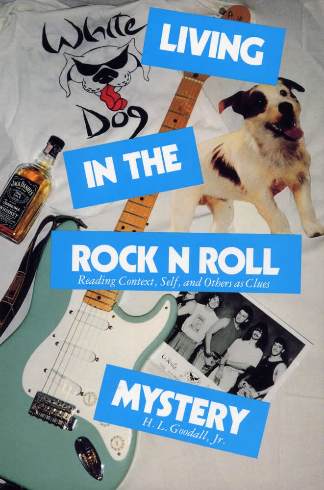 Living In The Rock N Roll Mystery: Reading Context, Self, And Others As Clues,Used