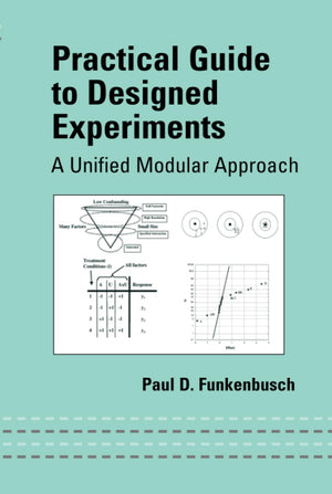 Practical Guide To Designed Experiments (Mechanical Engineering),Used