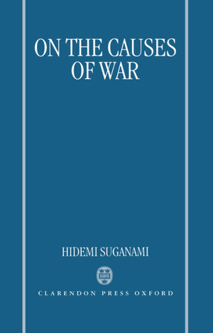 On The Causes Of War,New