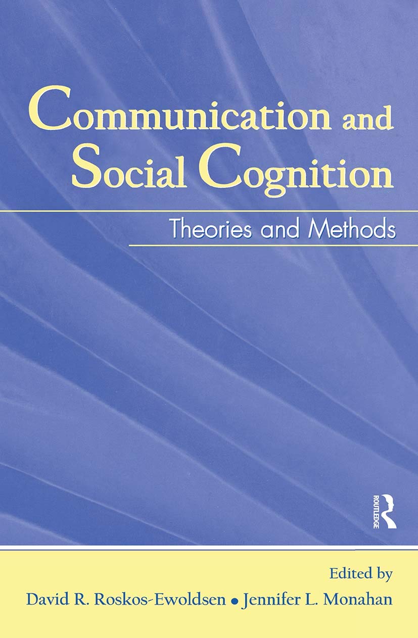 Communication And Social Cognition: Theories And Methods (Routledge Communication Series),Used