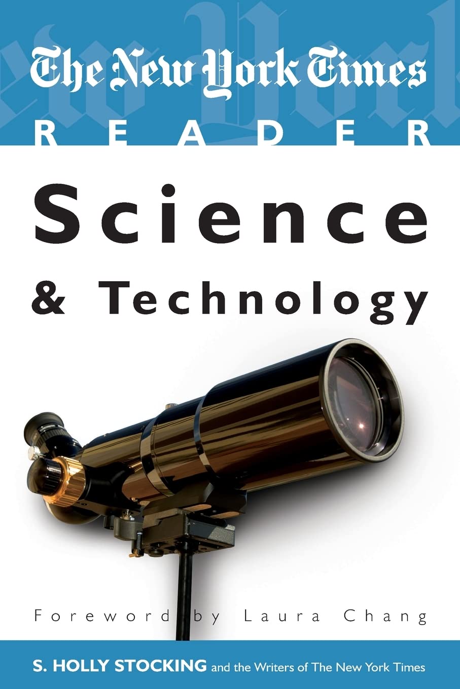 The New York Times Reader: Science & Technology (TimesCollege from CQ Press),Used