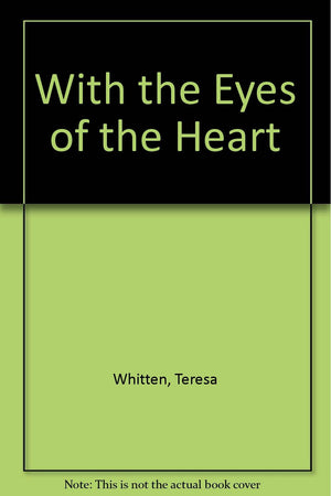 With the Eyes of the Heart,Used