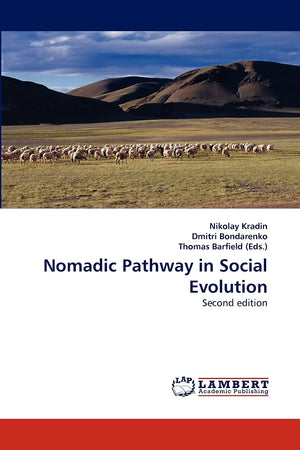 Nomadic Pathway in Social Evolution: Second edition,Used