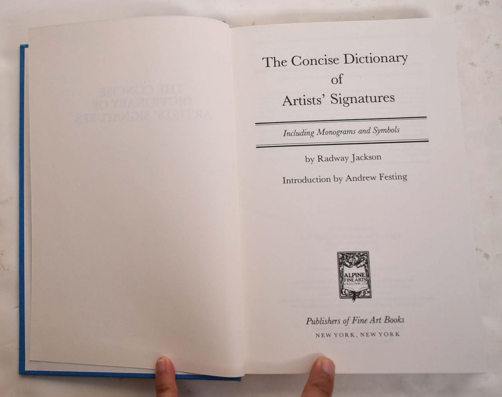 The Concise Dictionary of Artists' Signatures,Used