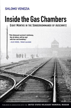 Inside the Gas Chambers: Eight Months in the Sonderkommando of Auschwitz,Used