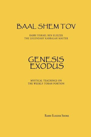 Baal Shem Tov Genesis Exodus,Used