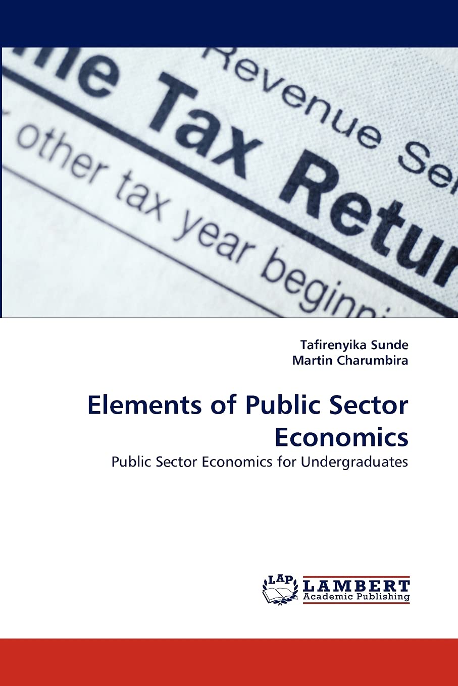 Elements of Public Sector Economics: Public Sector Economics for Undergraduates,Used