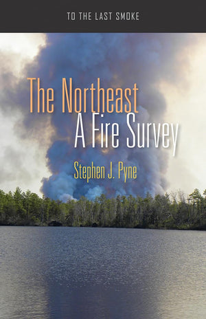 The Northeast: A Fire Survey (To The Last Smoke),Used