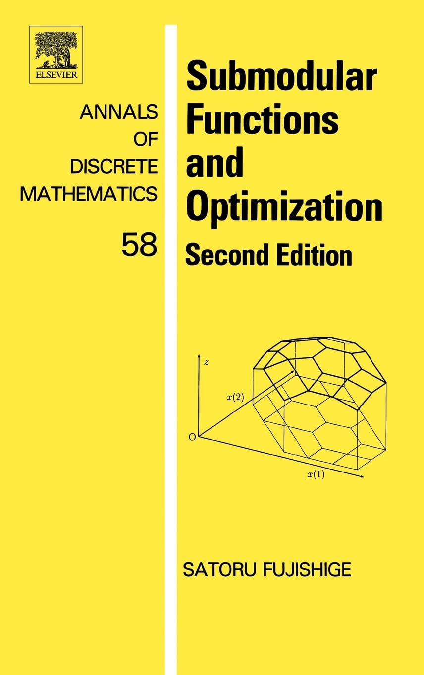 Submodular Functions and Optimization (Volume 58) (Annals of Discrete Mathematics, Volume 58),Used