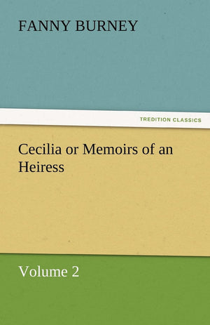 Cecilia or Memoirs of an Heiress,Used