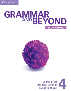 Grammar and Beyond Level 4 Workbook,Used