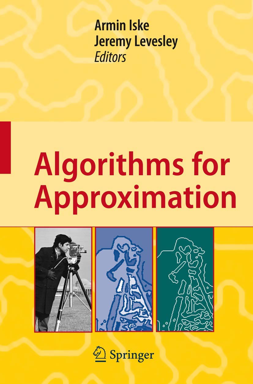 Algorithms for Approximation: Proceedings of the 5th International Conference, Chester, July 2005,Used