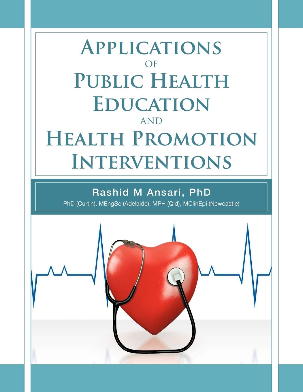 Applications Of Public Health Education And Health Promotion Interventions,Used