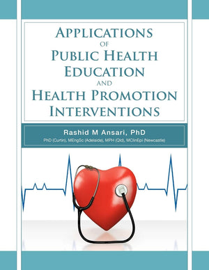 Applications Of Public Health Education And Health Promotion Interventions,Used