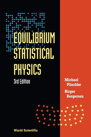 Equilibrium Statistical Physics (3rd Edition),Used