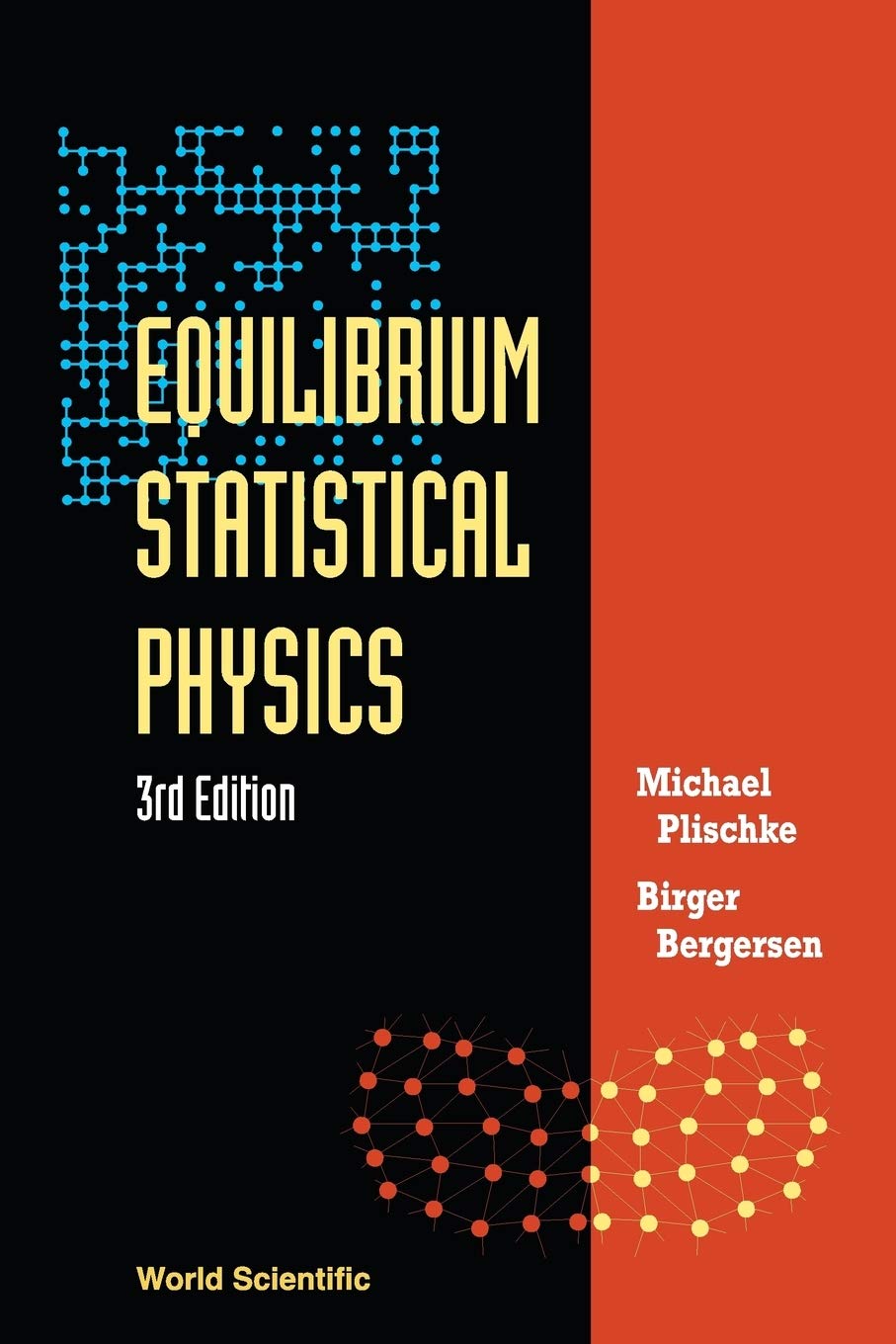 Equilibrium Statistical Physics (3rd Edition),Used
