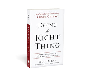 Doing the Right Thing: Making Moral Choices in a World Full of Options,Used